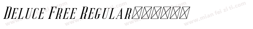 Deluce Free Regular字体转换